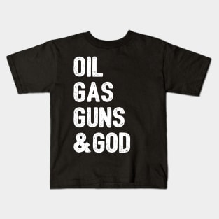 Oil Gas Guns & God Kids T-Shirt